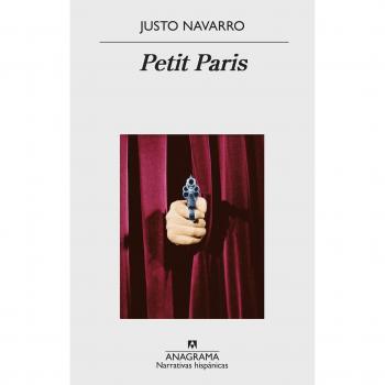 Petit Paris - Justo Navarro