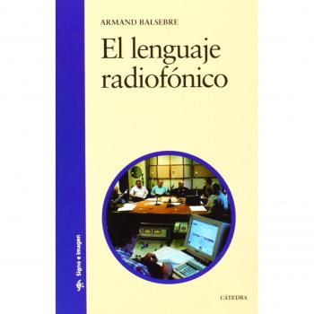 El lenguaje radiofónico