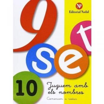 Juguem Amb Els Nombres 10. Nou Set