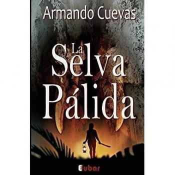 La Selva Pálida: