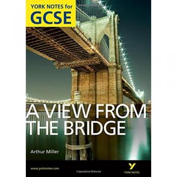 Libro A Vista Desde El Puente: Notas de York para GCSE (Calificaciones A*-G)