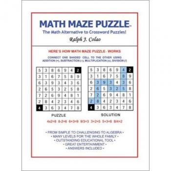 Rompecabezas Matemático Laberinto: La Alternativa Matemática al Crucigrama - Edición en Rústica