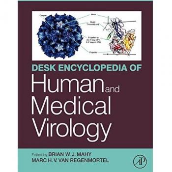 Desk Encyclopedia of Human and Medical Virology