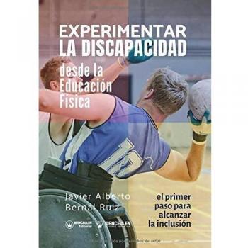 Experimentar la discapacidad desde la Educación Física