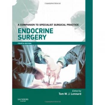 Endocrine Surgery Print and enhanced E-Book: A Companion to Specialist Surgical Practice, 4e