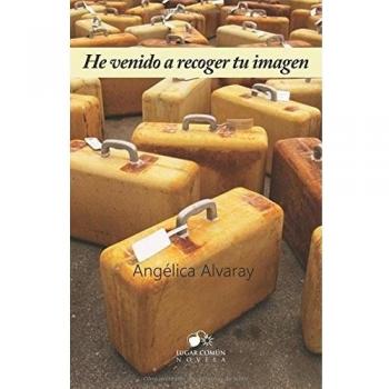 He venido a recoger tu imagen