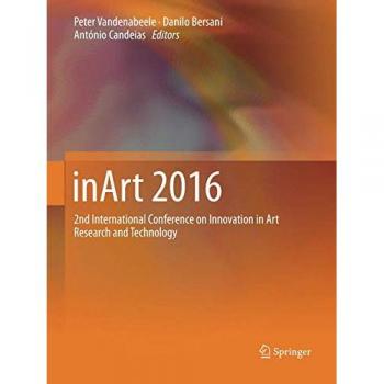 inArt 2016: 2nd International Conference on Innovation in Art Research and Technology