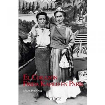 EL CORAZÓN. Frida Kahlo en París