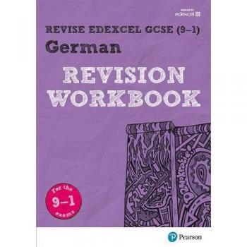 Cuaderno de Revisión Pearson REVISE Edexcel GCSE (9-1) Alemán: para Aprendizaje en Casa, Evaluaciones 2021 y Exámenes 2022