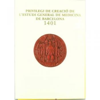 Privilegi de Creació de l'Estudi General de Medicina de Barcelona - 1401