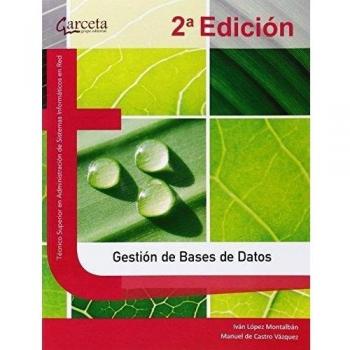Gestión de Bases de Datos. 2ª Edición