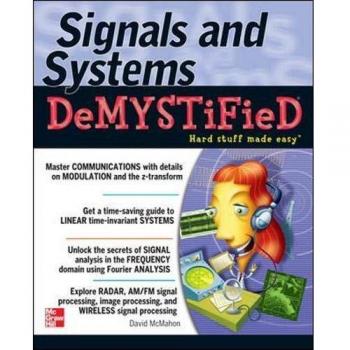 Signals & Systems Demystified