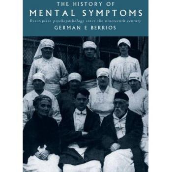 Historia de los Síntomas Mentales: Psicopatología Descriptiva desde el Siglo XIX