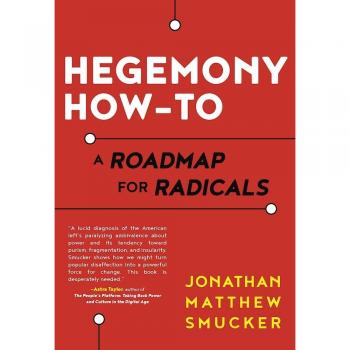 Hegemony How-To: A Radical Strategy Guide