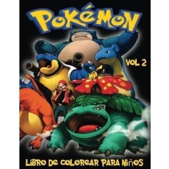 Pokemon Libro de Colorear para niños Volume 2: En este tamaño A4 del libro de colorear, hemos capturado 76 criaturas capturable de Pokemon Go para que ...