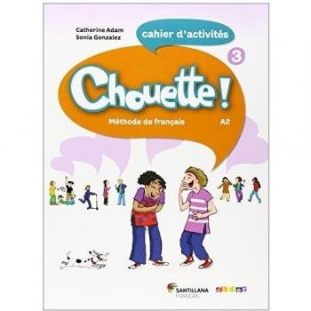 CHOUETTE 3 CAHIER D'EXERCICES - 9788496597778 - Varios autores