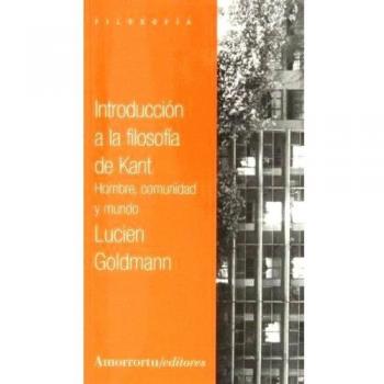 Introducción A La Filosofía De Kant - 2ª Edición: Hombre, comunidad y mundo