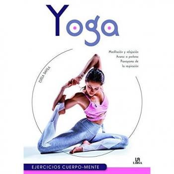 Yoga. Ejercicios cuerpo-mente - Fernández-Davila Vega, Estela