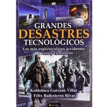Grandes desastres tecnológicos