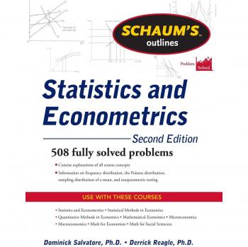Schaum's Outline of Statistics and Econometrics, Second Edition