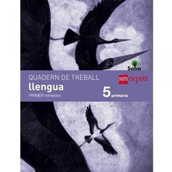 Quadern de llengua. 5 Primària, 1 Trimestre. Saba - 9788467570854