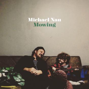 Mowing [Vinilo] - Michael Nau