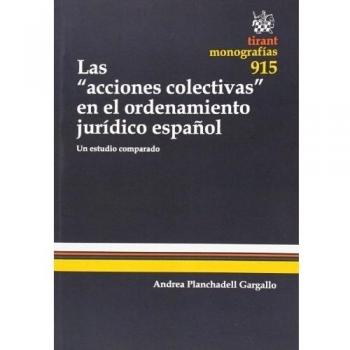 Las acciones Colectivas en el Ordenamiento Jurídico Español