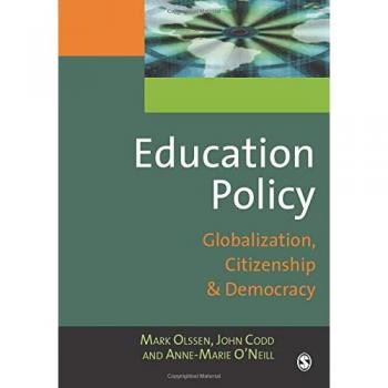 Education Policy: Globalization, Citizenship And Democracy
