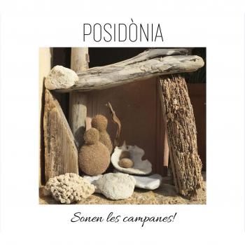 Sonen les campanes! - Posidonia