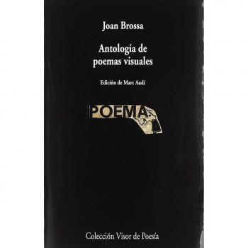 Antología de poemas visuales: 1069 - Joan Brossa