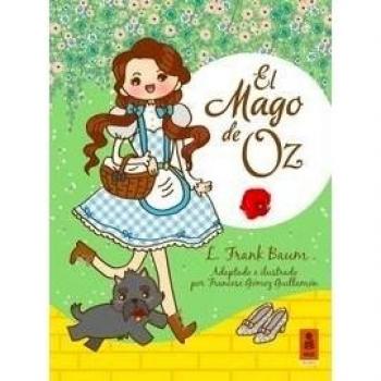 El Mago De Oz - L. Frank Baum