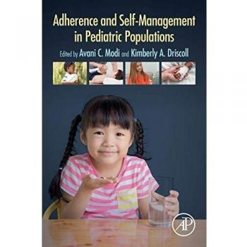 Adherence and Self-Management in Pediatric Populations
