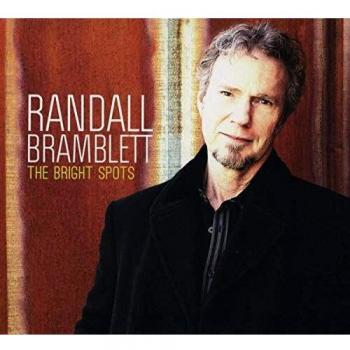 The Bright Spots - Randall Bramblett