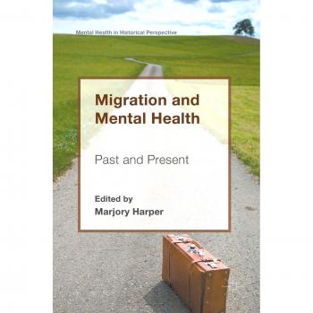 Migration and Mental Health: Past and Present