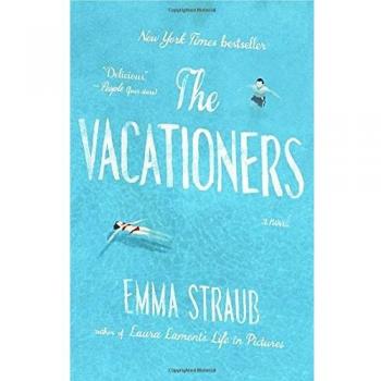 Emma Straub's The Vacationers: A Novel - Family Drama and Travel Fiction