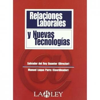 Relaciones laborales y nuevas tecnologías