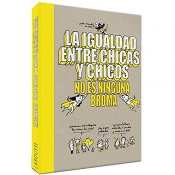 La igualdad entre chicas y chicos no es ninguna broma