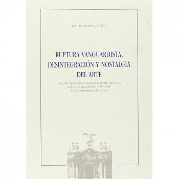 Ruptura vanguardista, desintegración y nostalgia del Arte: 23