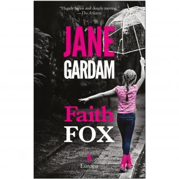 Faith Fox: A Novel by Jane Gardam