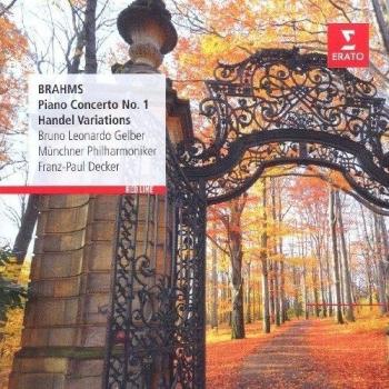 Brahms: Piano Concerto No. 1/Handel Variations