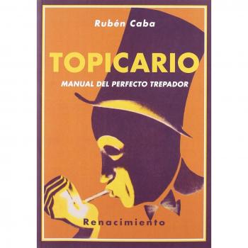 Topicario: Manual del perfecto trepador: 56