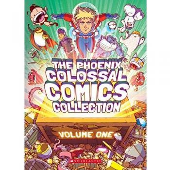 The Phoenix Colossal Comics Collection, Volume One