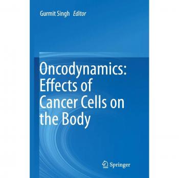Oncodinámica: Efectos de las Células Cancerígenas en el Cuerpo - Libro Especializado