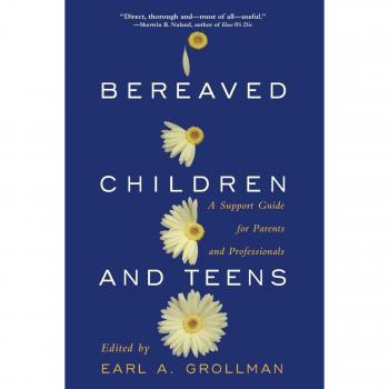 Bereaved Children Support Guide: A Resource for Parents and Professionals