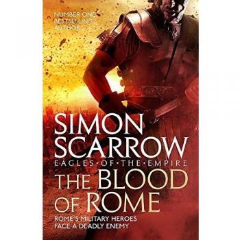 La Sangre de Roma (Águilas del Imperio 17) - Libro en tapa blanda