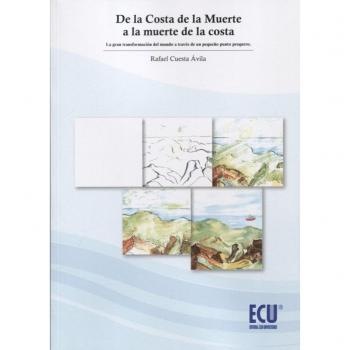 De la Costa de la Muerte a la muerte de la costa