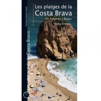 Les platges de la Costa Brava. De Palamós a Begur: 12
