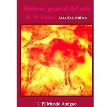 Historia general del arte: 1. El Mundo Antiguo
