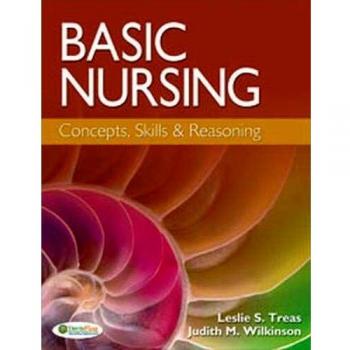 Basic Nursing: Concepts, Skills & Reasoning
