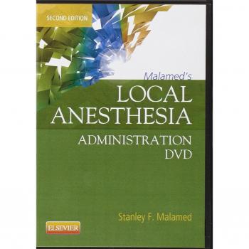 Malamed's Local Anesthesia Administration DVD, 2e